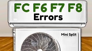 How to Fix FC F6 F7 F8 Error codes in Mini Split AC