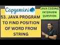 53. Java Program to Find Position of Word from String | Java Interview | RD Technical Learning