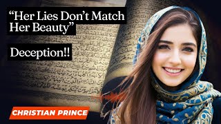 Her Lies Don’t Match Her Beauty | Debating Christian Prince with Deception