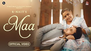 Maa (Official Music Video) | R Nait | Young Army | Punjabi Song 2024