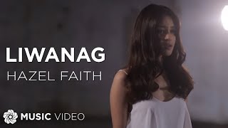 Liwanag - Hazel Faith (Music Video)