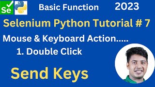 Selenium Python Basic Function Tutorial # 7 . How to do Double click by using selenium ?