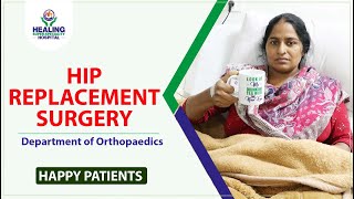 Hip Replacement Surgery |  हिप रिप्लेसमेंट | Department of Orthopedics | Healing Hospital Chandigarh