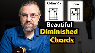 Diminished Chords - Beautiful Progressions and How To Use Them