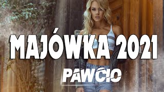 MAJÓWKA 2021| NAJLEPSZA SKŁADANKA ✔ IMPREZA ✔ DOMÓWKA ✔ SAMOCHÓD ✔ BEST REMIX ✔