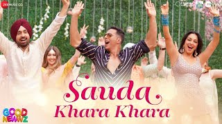 Sauda Khara Khara, Good Newwz Movie, Akshay, Kareena, Diljit, Kiara, Sukhbir, Dhvani |Lijo,Dj Chetas