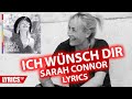 Ich wünsch Dir LYRICS | Sarah Connor | Lyric & Songtext | aus dem Album Herz Kraft Werke