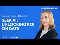 Unlocking ROI on Data | Seek AI Founder & CEO, Sarah Nagy