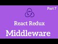 React Redux Tutorial - Middleware