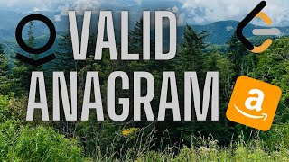 Amazon Interview Problem: LeetCode 242 | Valid Anagram