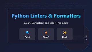 Clean Code: Python Linters & Formatters Tutorial for Beginners ✨