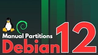 How to Install Debian 12 Bookworm with Manual Linux Partitions in UEFI Boot | Debian 12 Bookworm
