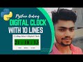 How to Create Digital Clock Using Python | #digitalclock #python #codingjoker #pythonprogramming