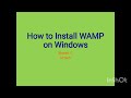 Installation of WAMP server.