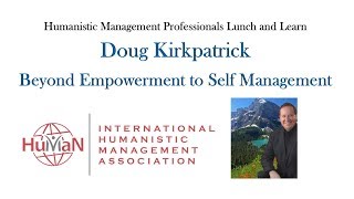 Beyond Empowerment to Self Management