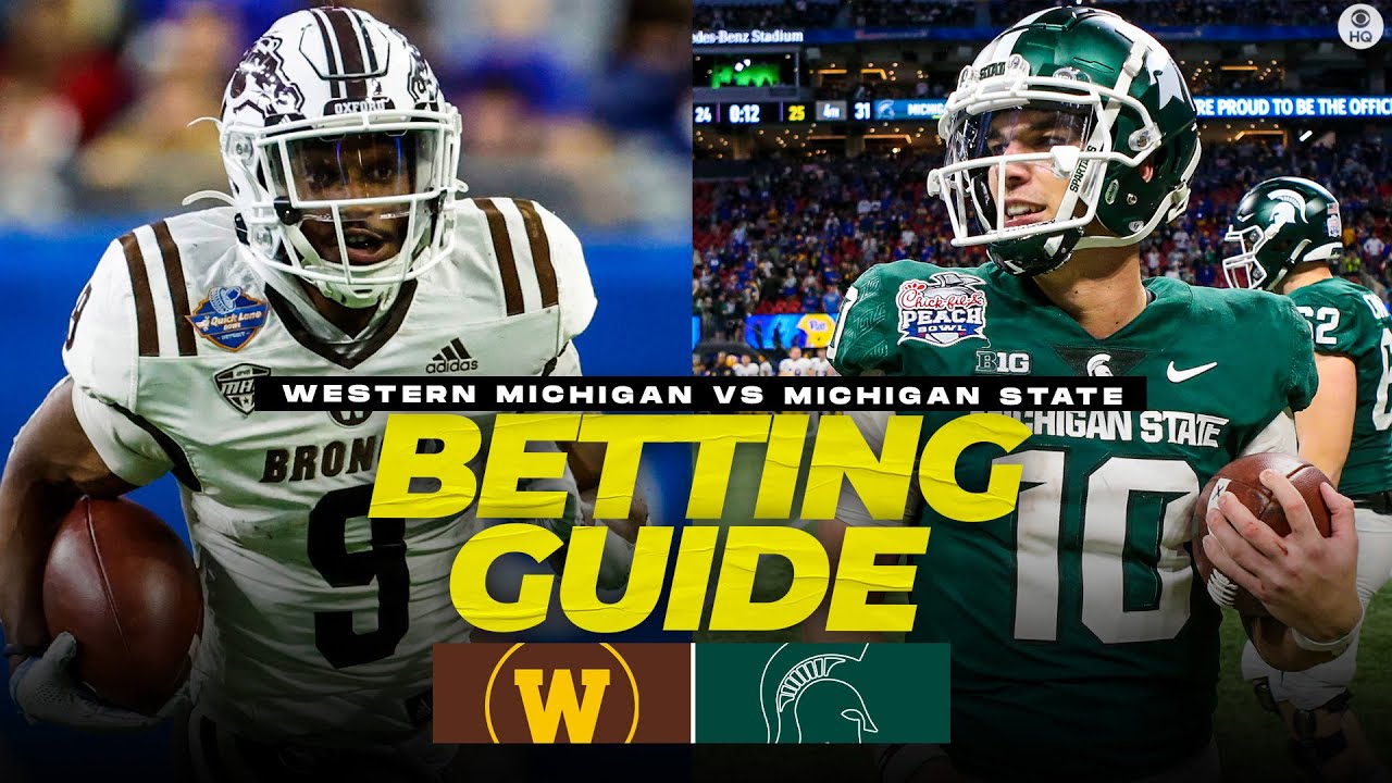 Western Michigan Vs No. 15 Michigan State Full Betting Guide: Props ...