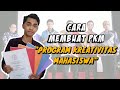 LANGKAH MENYUSUN LAPORAN PKM | PROGRAM KREATIVITAS MAHASISWA