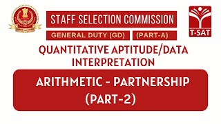 SSC GD | Quantitative Aptitude : Arithmetic - Partnership (Part-2) (భాగస్వామ్యం) | T-SAT