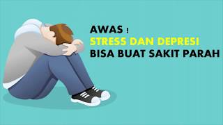 Awas! Stress dan Depresi Bisa Buat Sakit Parah