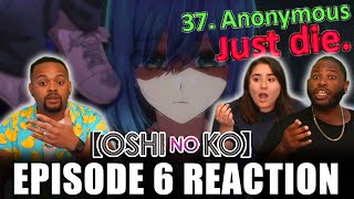 This Will Probably Be Demonetized 😢 Oshi No Ko Episode 6 Reaction