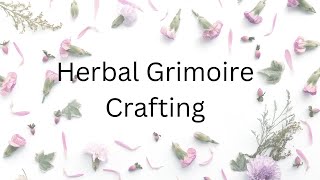 Herbal Grimoire Crafting Video 2 Lavender and Mugwort