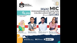 OPEN MIC PENYAMPAIAN VISI DAN MISI CALON LURAH BPI UPI 3.0