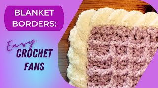 EASY Crochet: FANS Blanket Border | Purple Rose Crafts