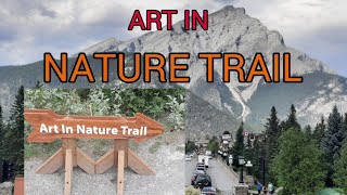 Sahitak Sangat : Art in the Nature TRAIL. National Park Banff. Canada.