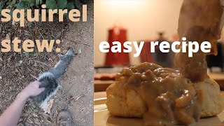 Making a Simple Squirrel Stew - 4600 OUTDOORS