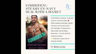 Forbidden Love Explosive Secrets Unstoppable Passion