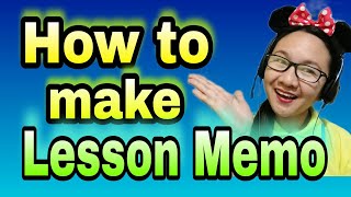 51TALK HOW TO MAKE LESSON MEMO - Updated