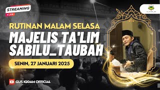 [LIVE] Rutinan Malam Selasa Majelis Sabilu Taubah Blitar ( 27 Januari 2025)