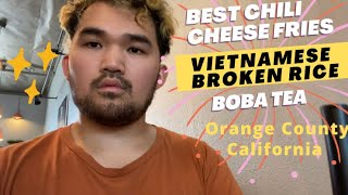 Orange County California food tour - Vietnamese Com Tam, Best chili cheese fries and 7 leaves Boba