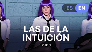 Shakira - Las de la Intuición (Lyrics / Letra English & Spanish)