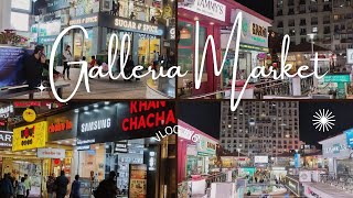 Galleria Market - DLF Phase 4 | Sector 28 Gurugram | Best Market In Gurgaon