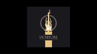 Von Thronstahl - Sacrificare [Full Album]