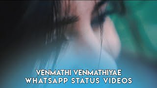 Venmathi venmathiyae/Venmathi venmathiyae WhatsApp status/Tamil WhatsApp Status
