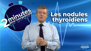 Les nodules thyroidiens.