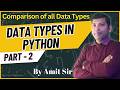 Comparison of All Data Types in Python | Python Data Types with Example | Python Tutorial