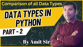 Comparison of All Data Types in Python | Python Data Types with Example | Python Tutorial
