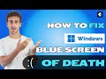 How to Fix the Blue Screen of Death on Windows 10/11