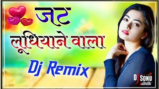 Main Jatt Ludhiyanewala[Dj Remix]Hard Dholki Dance Mix Song Remix By Sonu Jangir