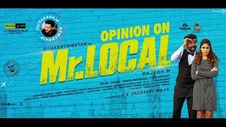 Mr Local movie opinion by TSK | Sivakarthikeyan | Nayanthara | M. Rajesh