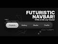 Futuristic Navigation Bar Design in 2026 | Step-by-Step Guide #navbar #animation #navigation