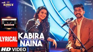 Kabira Naina Lyrical Video Songs l T-Series Mixtape | Neha Kakkar | Mohd Irfan l T-Series