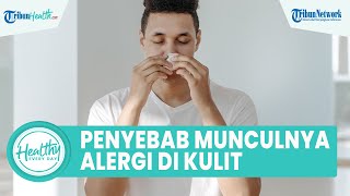 Bahaya Konsumsi Protein Berlebihan Bisa Memicu Rasa Gatal, Berikut Penyebab Munculnya Alergi