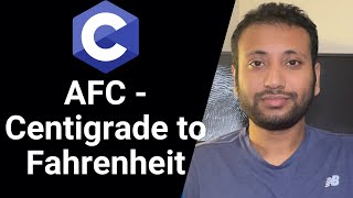 C programming Bangla Tutorial 5.47 : Centigrade to Fahrenheit A, F & C