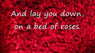 Bon Jovi - Bed Of Roses (Lyrics)