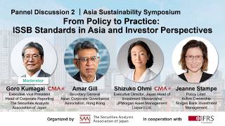 Panel Discussion 2 | From Policy to Practice: ISSB Standards in Asia and Investor Perspectives