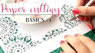 Paper cutting Basics #1 | Intro \u0026 Supplies